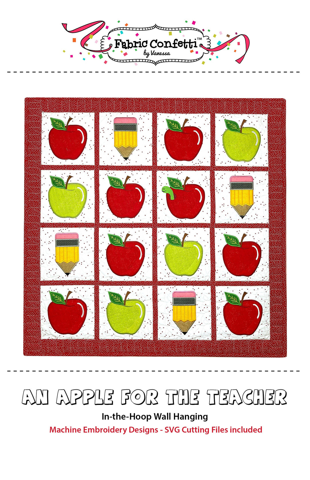 An Apple for the Teacher ITH Wall Hanging