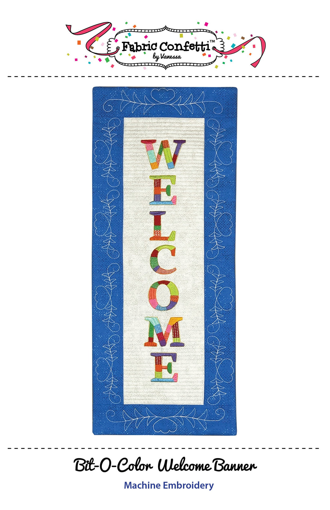Bit-O-Color Welcome Quilted Banner