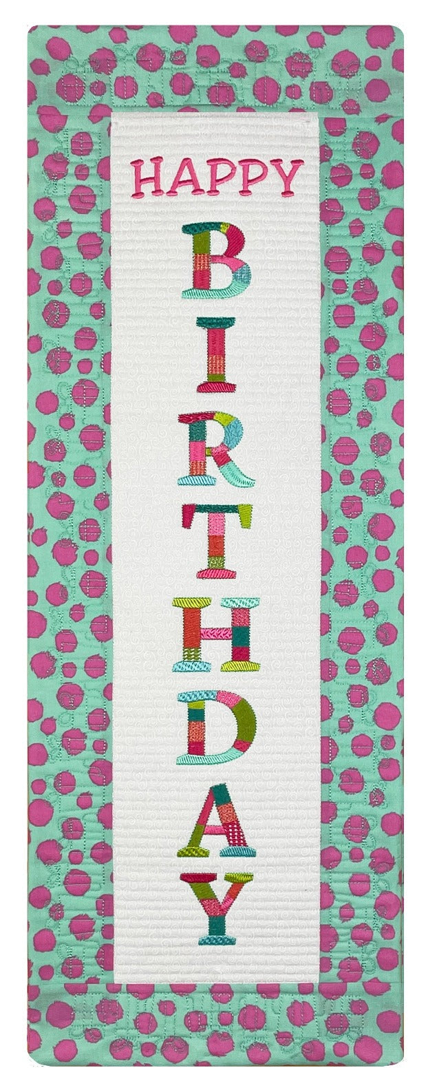 Bit-O-Color Happy Birthday Quilted Banner