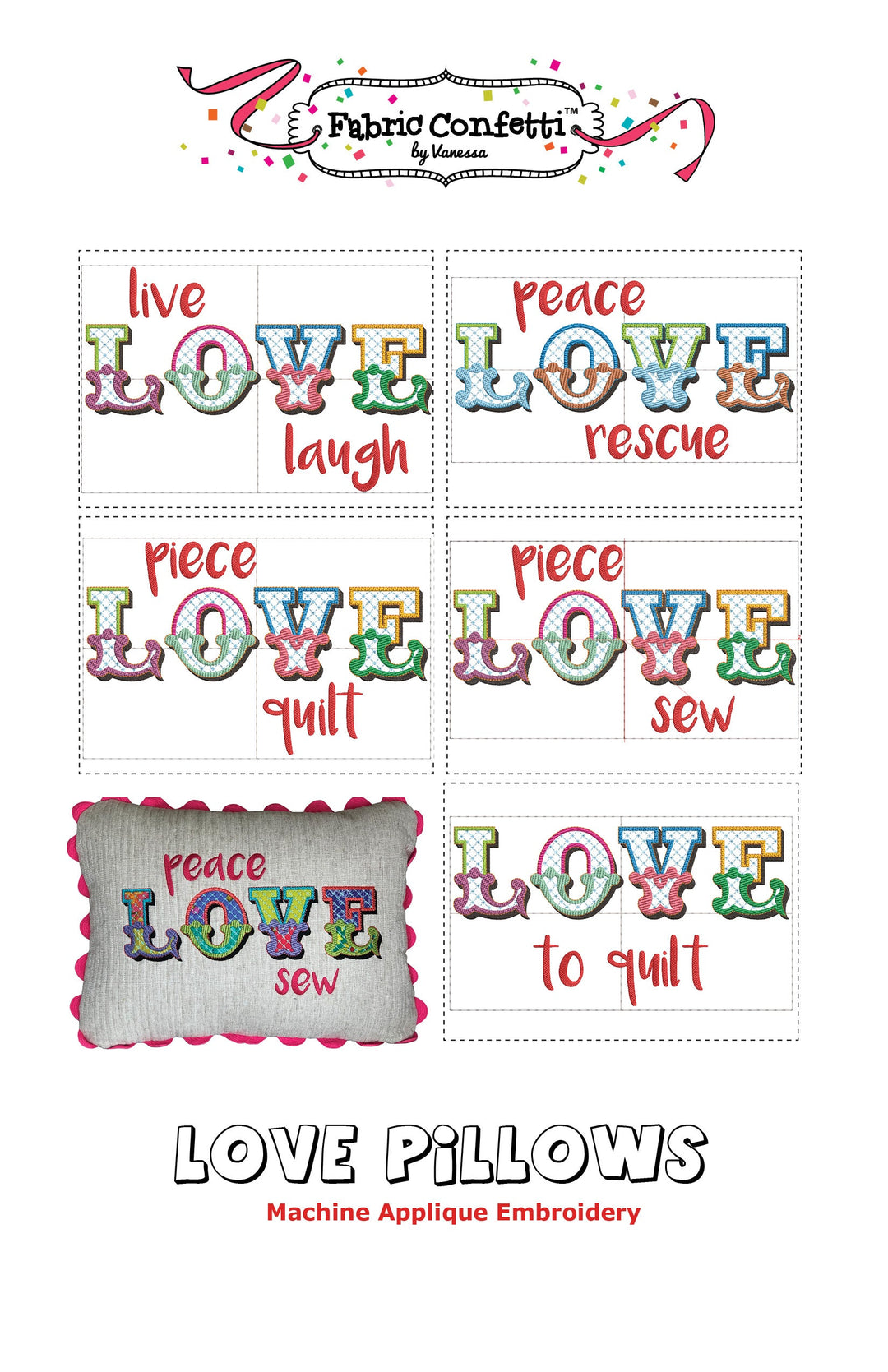 LOVE Pillows for Machine Embroidery