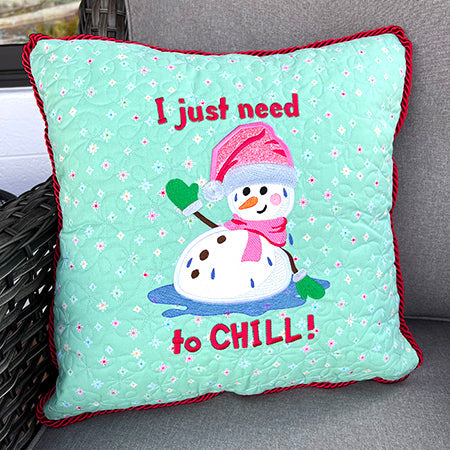 Just Chill Snowman Banner for Machine Embroidery