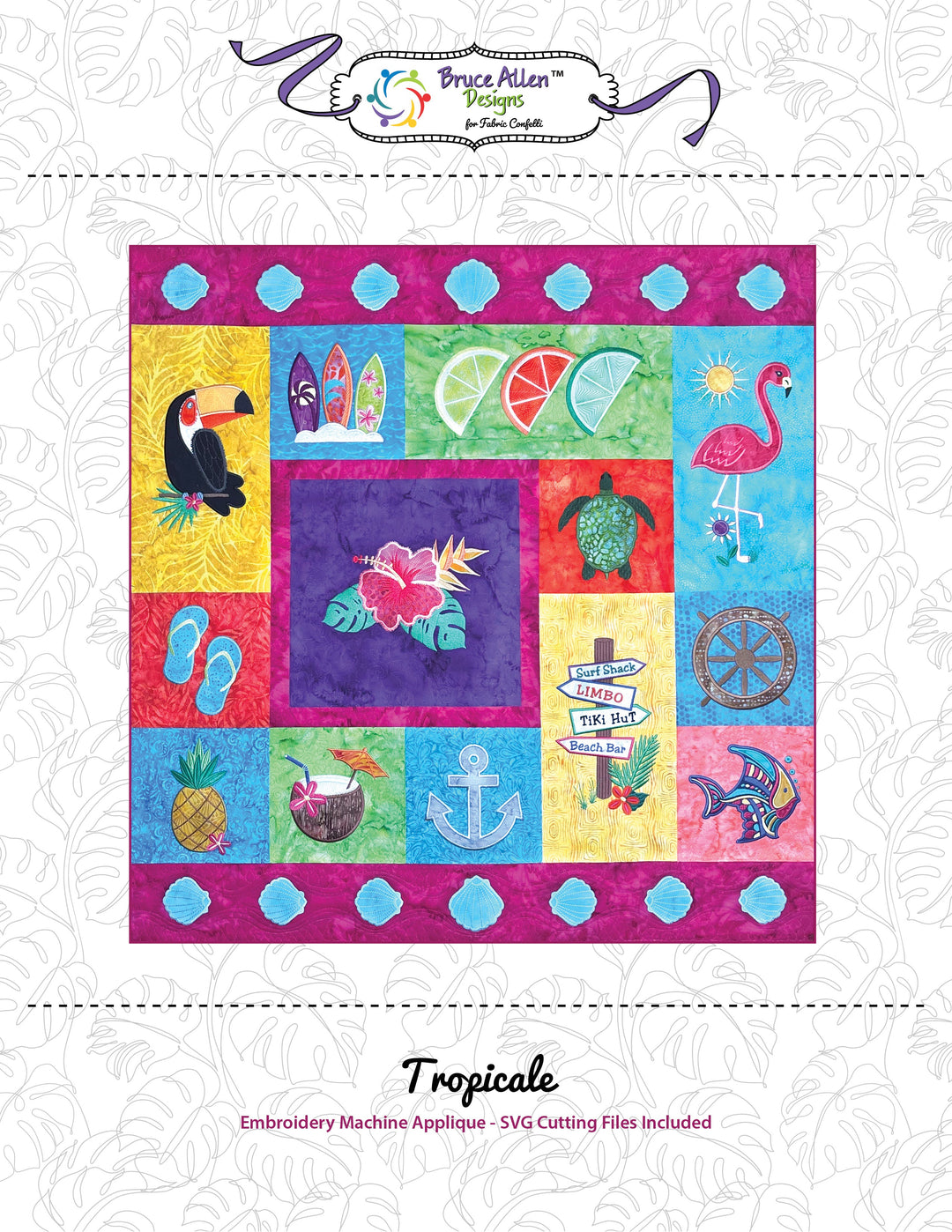 Tropicale for Machine Embroidery