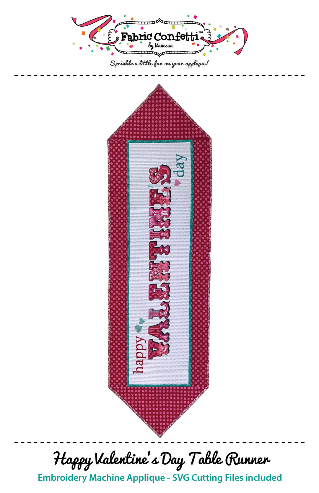 Happy Valentine's Day Table Runner for Machine Embroidery
