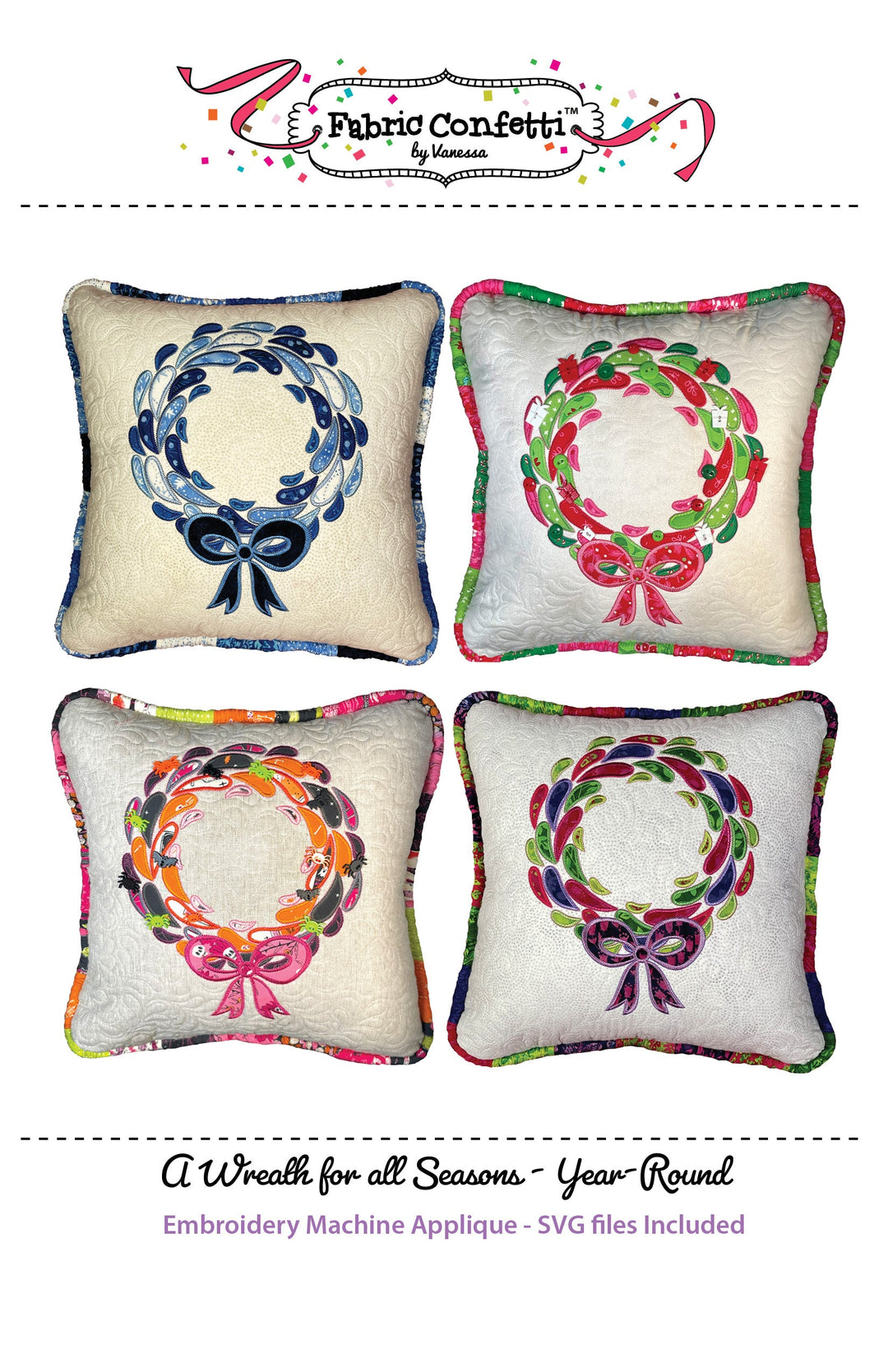 Wreath for All Seasons - Year-Round Machine Embroidery